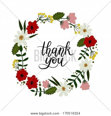 Thank You Hand Lettering Card. Modern Calligraphy. Vector Illustration. Floral Frame