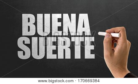 Good Luck (in Spanish)