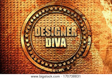 designer diva, 3D rendering, text on metal