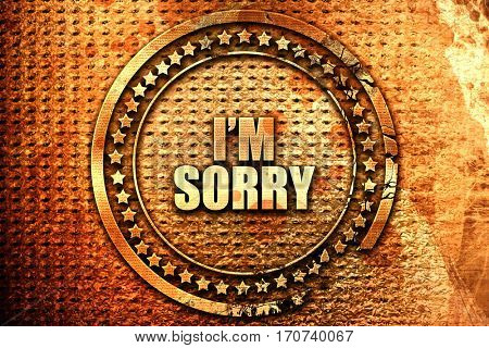 i am sorry, 3D rendering, text on metal