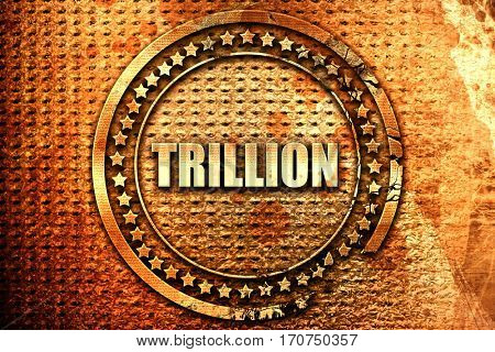 trillion, 3D rendering, text on metal
