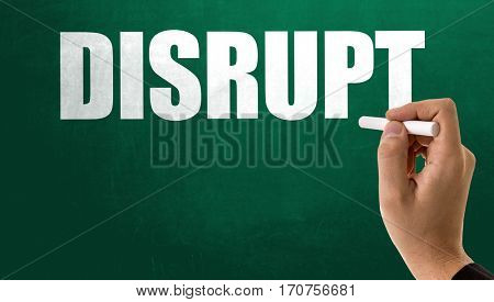Disrupt