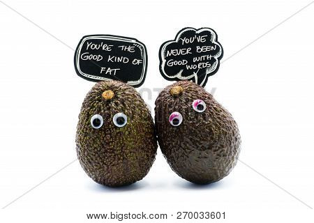 Romantic Avocados Couple With Googly Eyes And Speech Bubble As Man And Woman, Funny Food Concept For