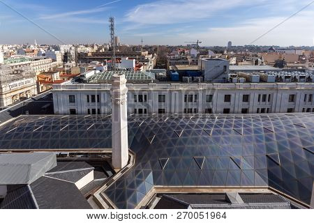 Madrid, Spain - January 24, 2018:  View From The Terrace Of Cybele Palace (palacio De Cibeles), Madr