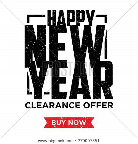 Happy New Year Element Design Banner And Label Sticker Sale Offer Advertising. Vintage Letter Happy 