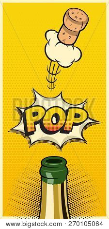Vector Vertical Holiday Element In Comic Book Or Manga Style. Champagne Bottle With Flying Cork And 