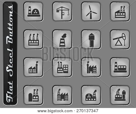 Industrial Building Vector Web Icons On The Flat Steel Buttons