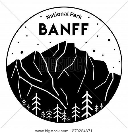 Banff National Park, Canada. Vector Illustration Of Rocky Mountains. Black And White Print Design. S