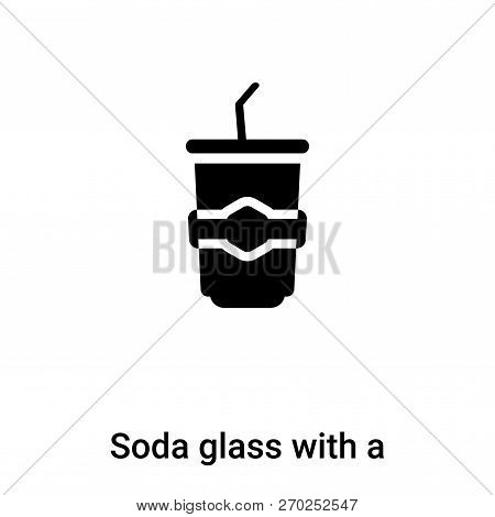 Soda Glass With A Straw Icon Vector Isolated On White Background