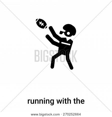 Running With The Ball Icon Vector Isolated On White Background,