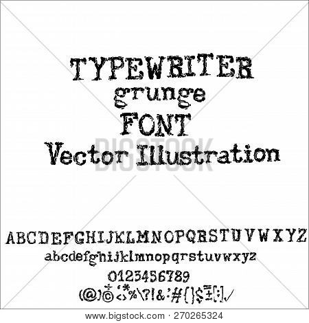 Vector Old Typewriter Font Style. Vintage Font. Old Grunge Font