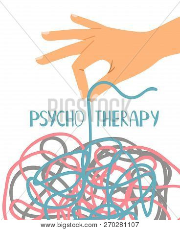 Psychotherapy Poster, Human Hand Untangling Thread, Vector Illustration