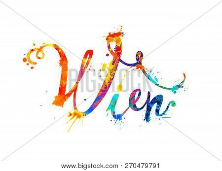 Wien. Calligraphic Vector Word Of Splash Paint