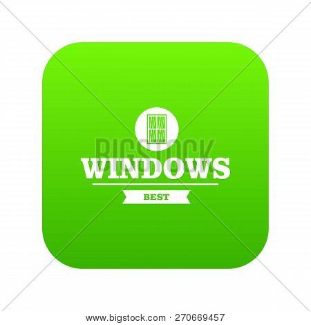 Best Window Icon Green Vector Isolated On White Background