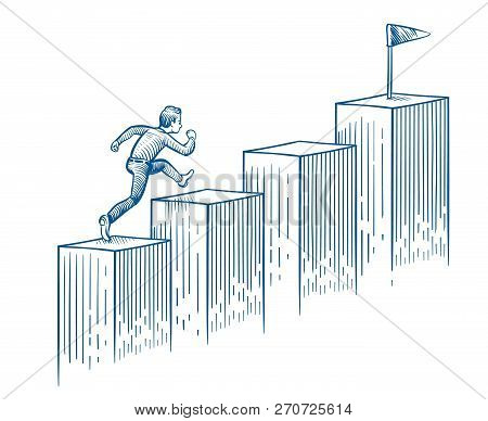 Businessman Running Up Stairs. Man Walking To Target. Success Career And Business Opportunity Hand D