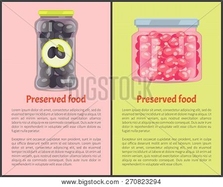 Preserved Food In Glass Containers Set. Olives And Cranberries Conserved In Jars Canned Vegetables A