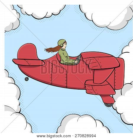 Pop Art Background, Imitation Of Comics. Military Girl Flies On The Old Plane. Sky And Clouds. Vecto