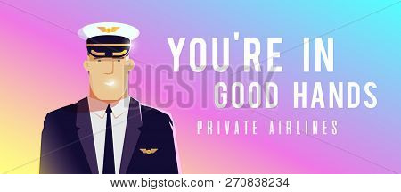 A Standing Plane. Travel By Airplane. A Pilot.