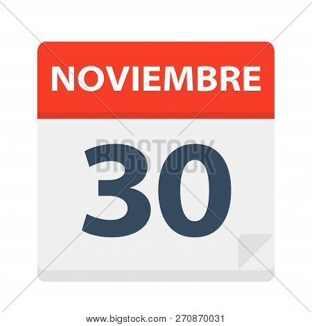 Noviembre 30 - Calendar Icon - November 30 - Vector Illustration