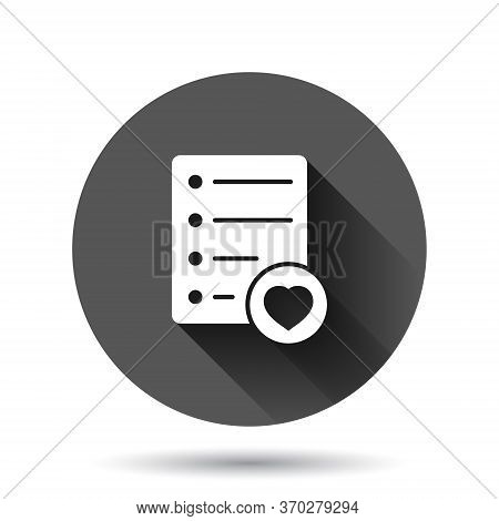 Wishlist Icon In Flat Style. Like Document Vector Illustration On Black Round Background With Long S