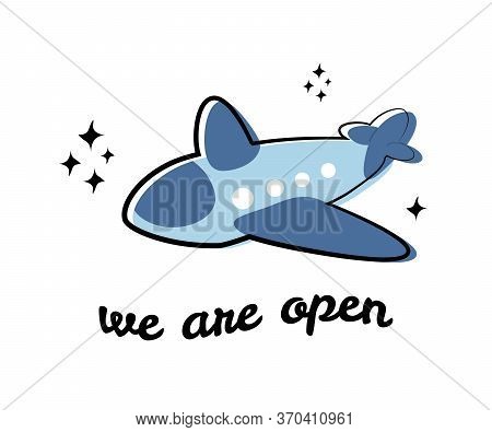 Concept Of End Covid-19 Pandemic. Stock Vector Illustration Of A Flying Airplane On White Background