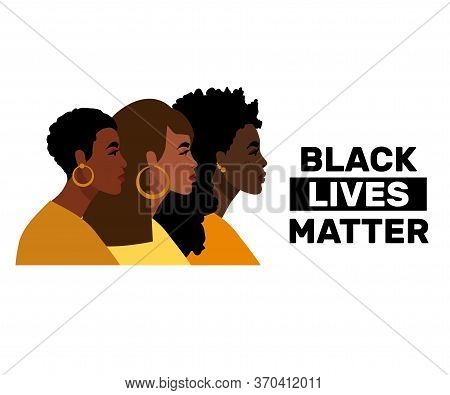 Stop Racism. Black Lives Matter, We Are Equal. Flat Style. Women, Skin Colors. No Racism Concept. Ve