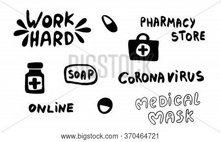 Collection Of Vector Hand Drawn Medicine Illustrations. Handwritten Lettering Pharmacy Store Text. D
