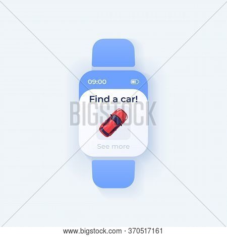 Ride For Rent Smartwatch Interface Vector Template. Mobile App Notification Day Mode Design. Car Sha