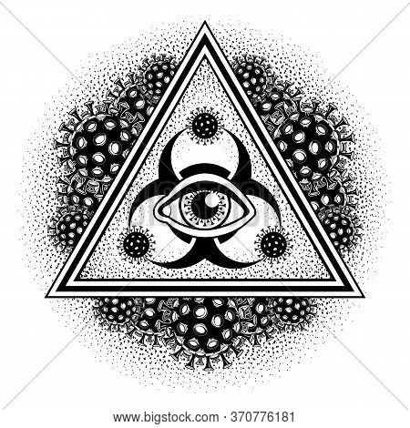 The All-seeing Eye And Biohazard Symbol In A Triangle. The Triangle Is Covered With Coronavirus Part