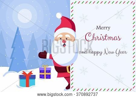 We Wish you a Merry Christmas. Happy new year. Santa Claus character with big signboard. Merry christmas greeting card vector background. Merry christmas and happy new year. Holiday greeting card with Christmas snow. Isolated vector illustration