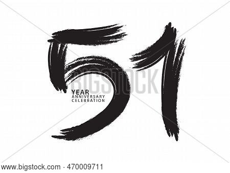 51 Year Anniversary Celebration Logotype Black Paintbrush Vector, 51 Number Design, 51th Birthday In