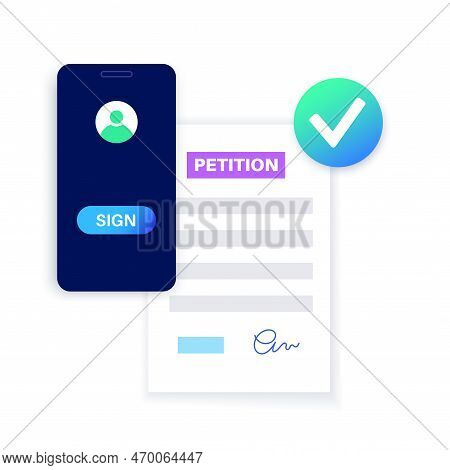 Digital Petition Signing On Smartphone. Online Counting Of Signatures Concept. Written Document Sign