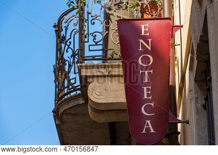 Close-up Of A Metal Sign Of An Italian Wine Shop (enoteca In Italian Language), Brescia Downtown, Lo