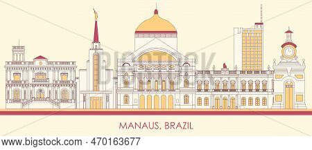 Cartoon Skyline Panorama Of City Of Manaus, Brazil - Vector Illustration