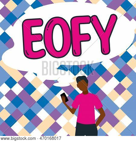 Conceptual Caption Eofy. Internet Concept A Mega Sale Held On An End Of A Financial Year