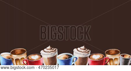 Watercolor Bordure With Coffee In Porcelain And Glass Cups. Hand Painting Espresso, Americano, Latte
