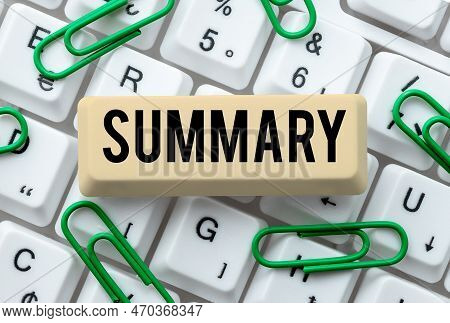 Hand Writing Sign Summary. Concept Meaning Brief Statement Abstract Synopsis Concise Abbreviated Ver