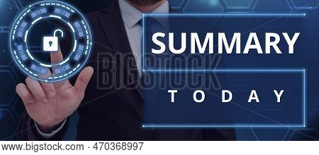 Text Sign Showing Summary. Business Overview Brief Statement Abstract Synopsis Concise Abbreviated V