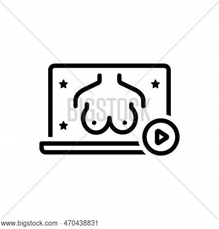 Black Line Icon For Porn Movies Adult Content Sex Pornographic Pornstar Erotic Sexuality Sexy