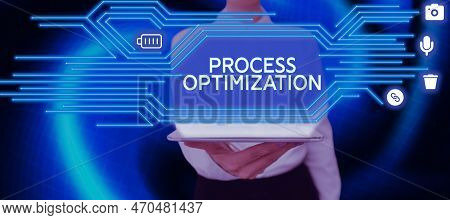 Inspiration Showing Sign Process Optimization. Word For Improve Organizations Efficiency Maximize Th