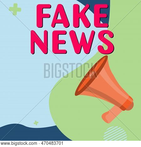 Conceptual Caption Fake News. Business Idea Giving Information To People That Is Not True By The Med