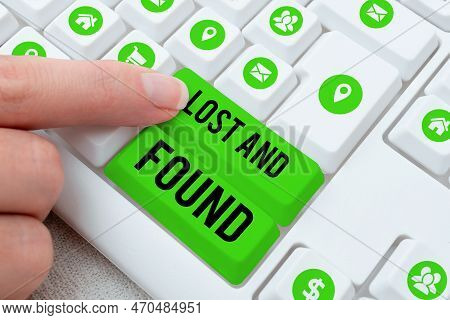 Conceptual Display Lost And Found. Conceptual Photo Place Where You Can Find Forgotten Things Search