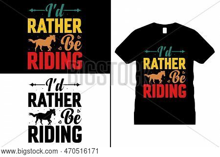 Funny Horse Tshirt Design, Horse Lover