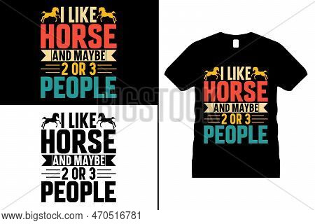 Funny Horse Tshirt Design, Horse Lover