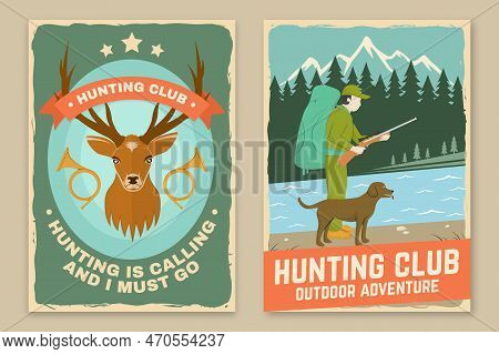 Set Of Hunting Club Poster, Banner. Vector. Vintage Typography Design With Hunter, Dog, Hunting Gun,