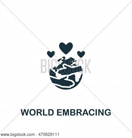 World Embracing Icon. Monochrome Simple Sign From Donation Collection. World Embracing Icon For Logo