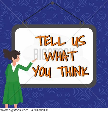 Handwriting Text Tell Us What You Think. Business Approach Express Your Emotions And Thoughts To Oth
