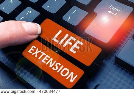 Handwriting Text Life Extension. Concept Meaning Able To Continue Working For Longer Than Others Of 
