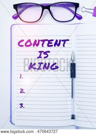Inspiration Showing Sign Content Is King. Business Idea Content Is The Heart Of Todays Marketing Str