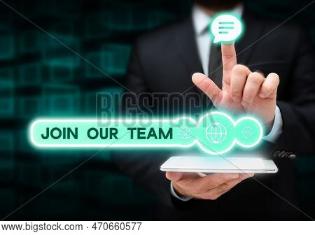 Conceptual Caption Join Our Team. Business Approach Allied Associate Work With Us New Employee Hired